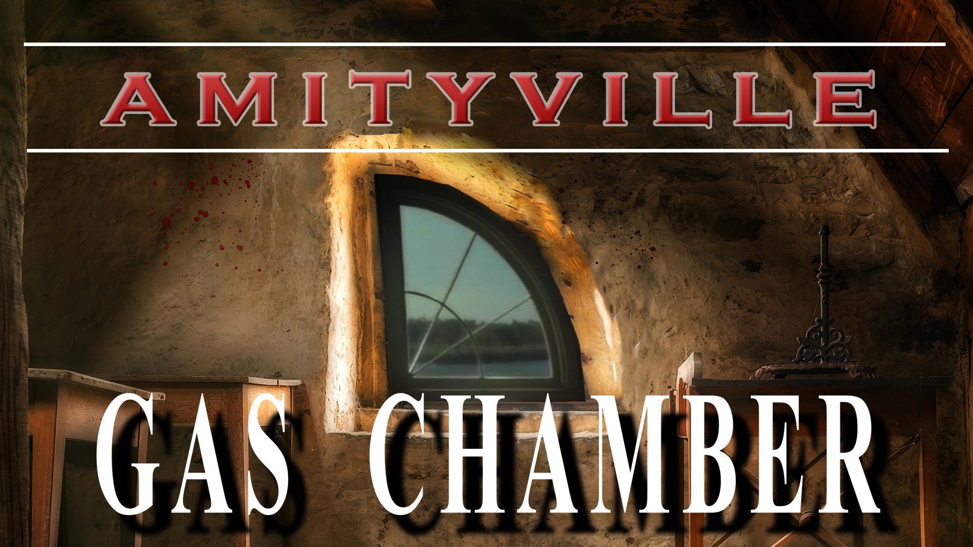 Amityville Gas Chamber 2022 Soap2Day