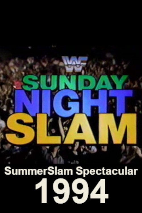 Poster de WWF SummerSlam Spectacular 1994: Sunday Night Slam