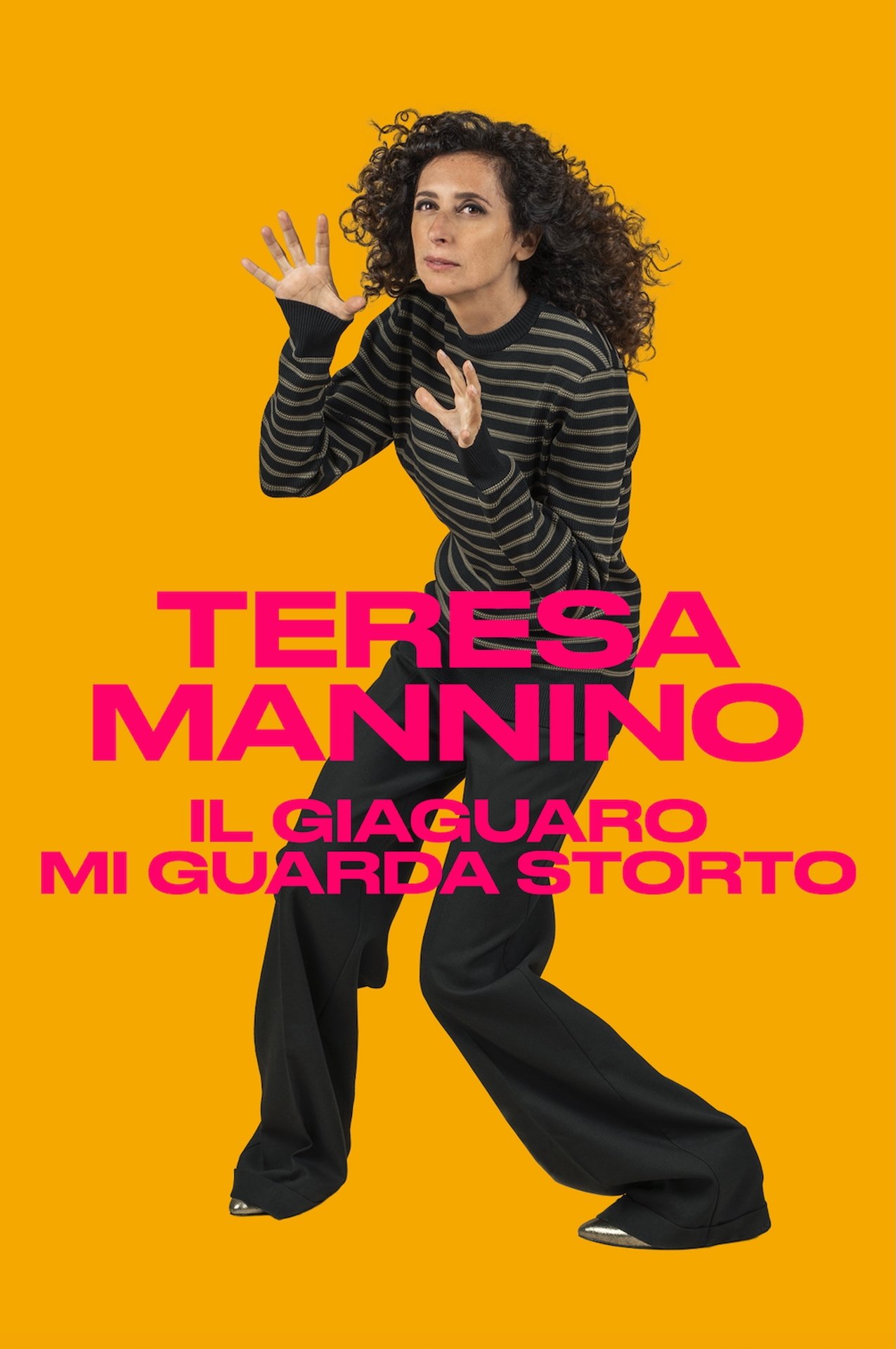 Poster de Teresa Mannino - Il giaguaro mi guarda storto