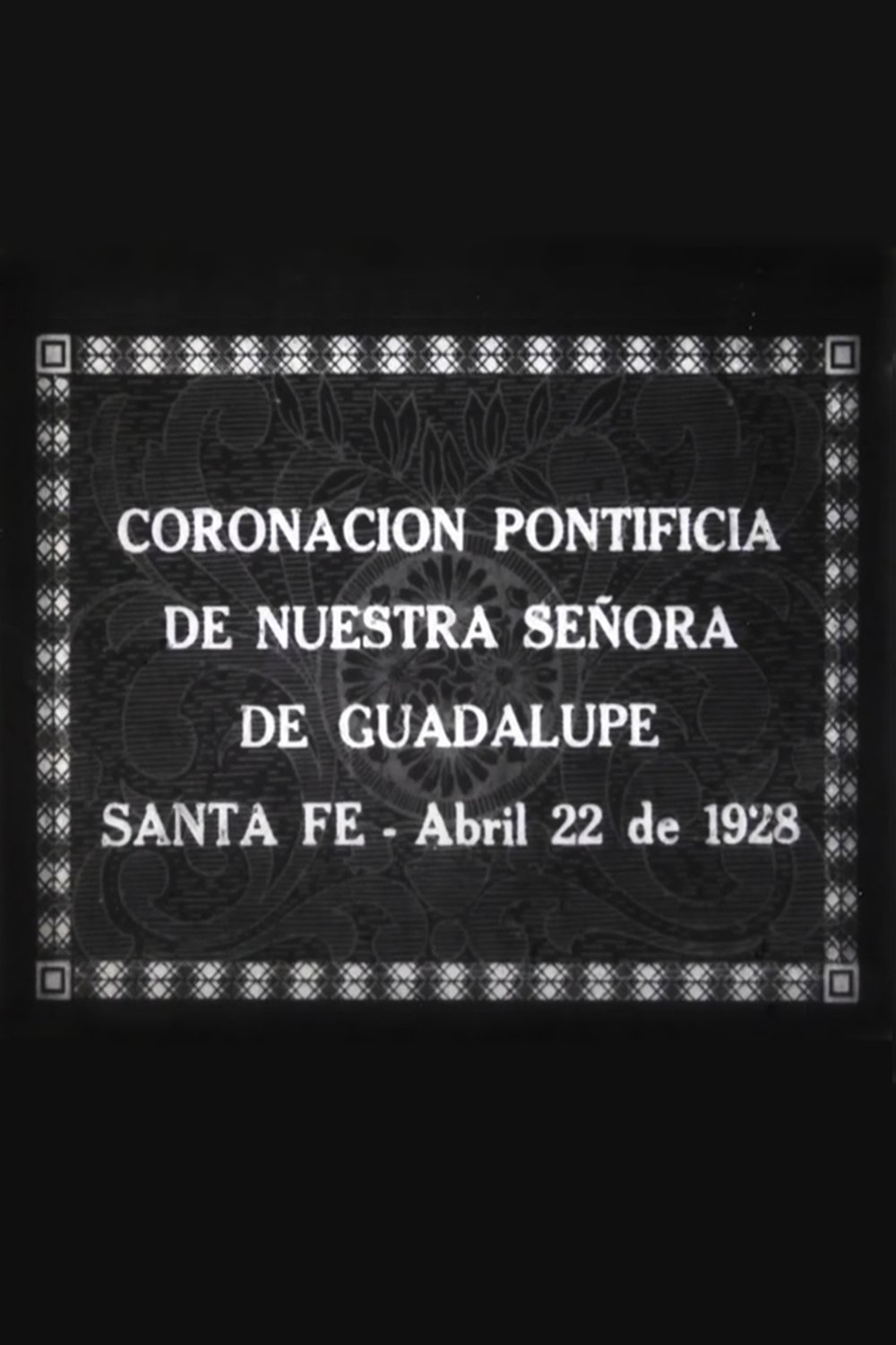 Poster de Coronación Pontificia de Nuestra Señora de Guadalupe