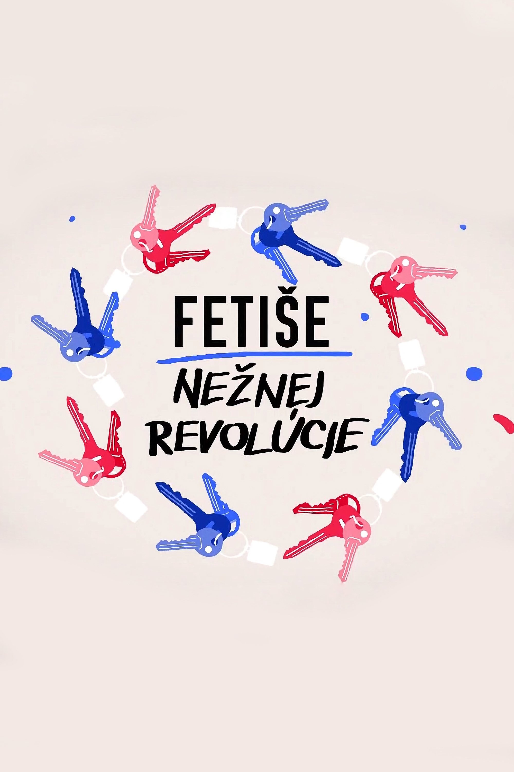Poster de Fetiše Nežnej revolúcie