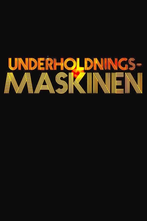 Poster de Underholdningsmaskinen