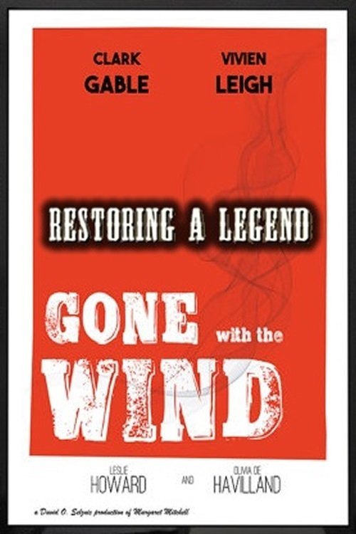 Poster de Restoring a Legend: Gone with the Wind