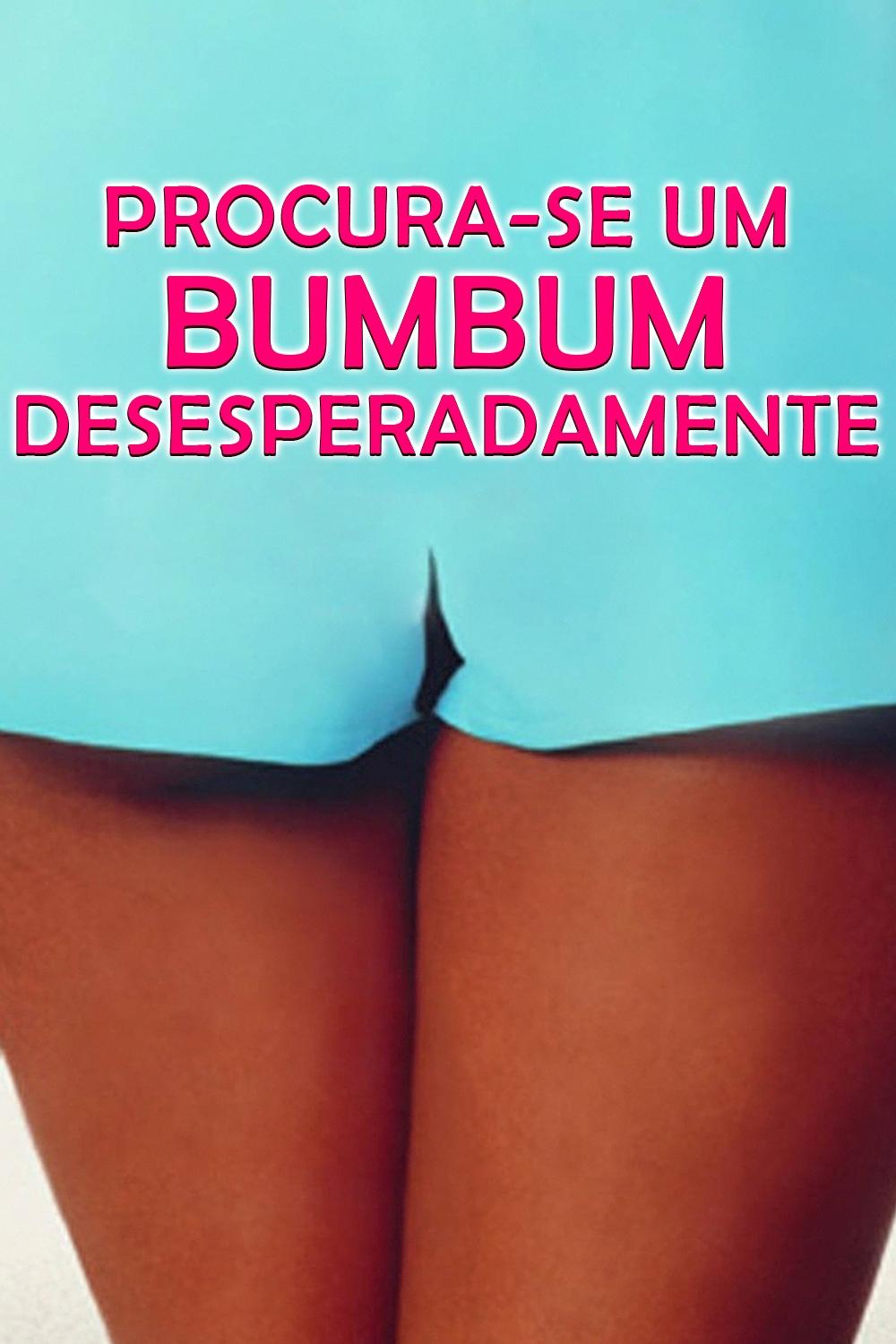 Poster de Procura-se Um Bumbum Desesperadamente