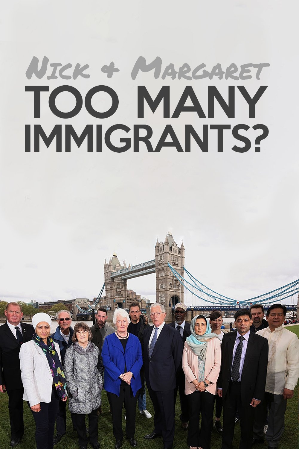 Poster de Nick and Margaret: Too Many Immigrants?