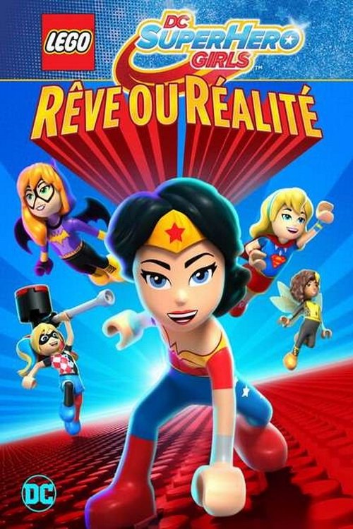 Affiche du film LEGO DC Super Hero Girls - Rêve ou réalité