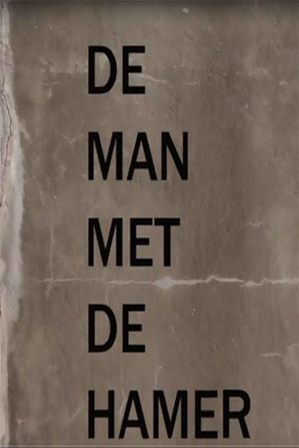 Poster de De Man Met De Hamer