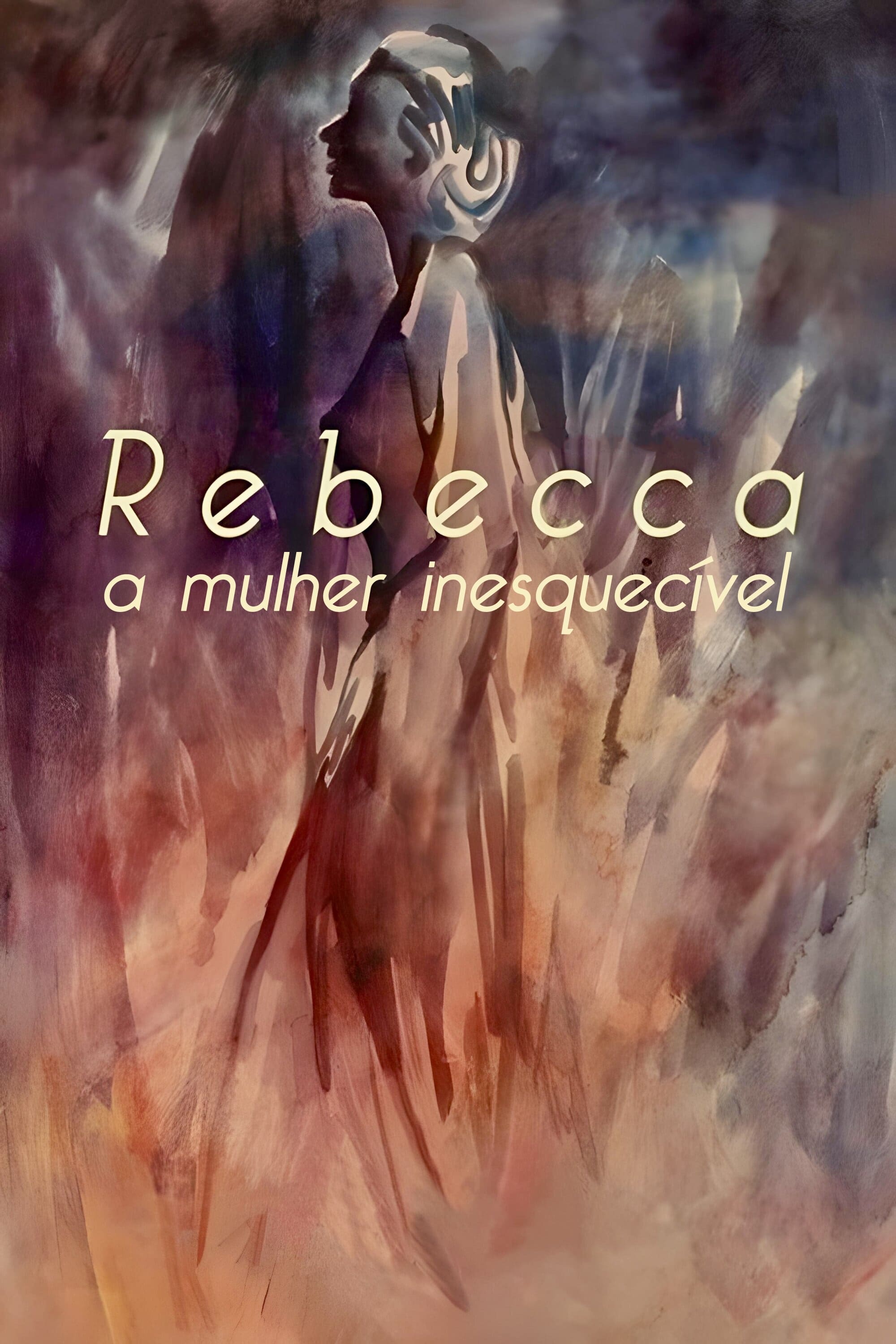 Poster de Rebecca, A Mulher Inesquecível