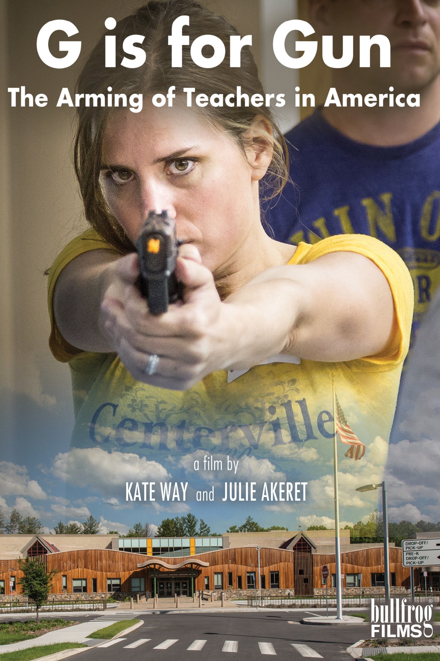 Poster de G is for Gun: The Arming of Teachers in America