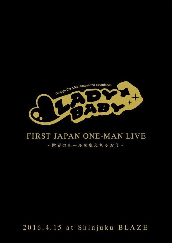 Poster de Ladybaby - First Japan Oneman Live - Sekai no Rule wo Kaechao -