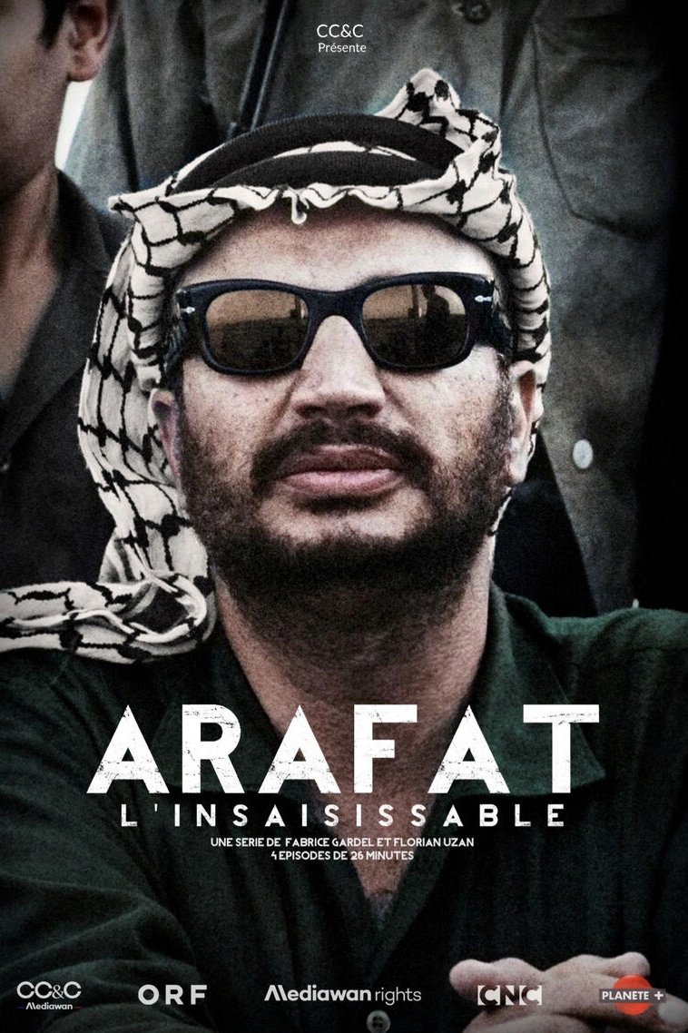 Poster de Arafat, l'insaisissable