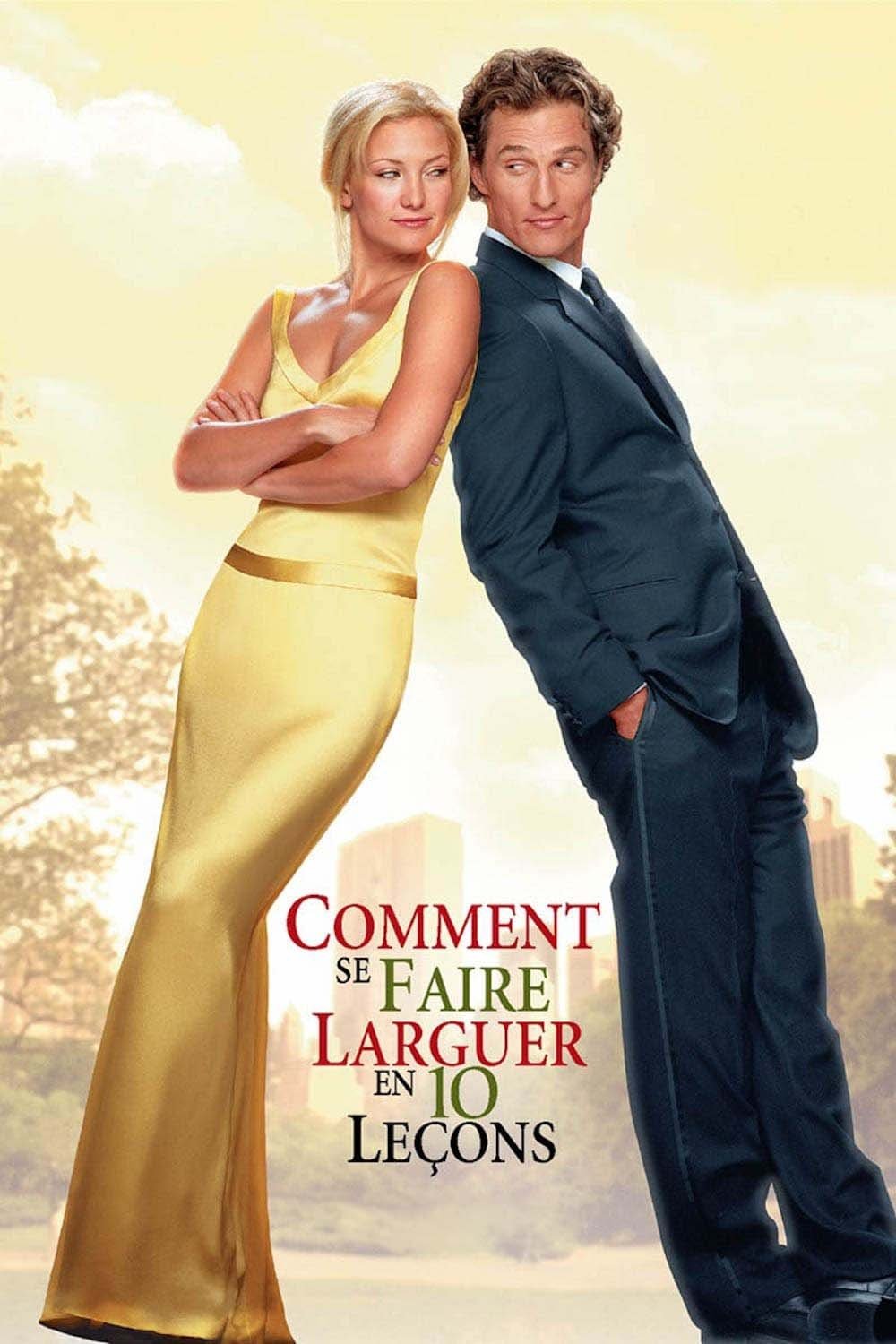 Affiche du film Comment se faire larguer en 10 leçons