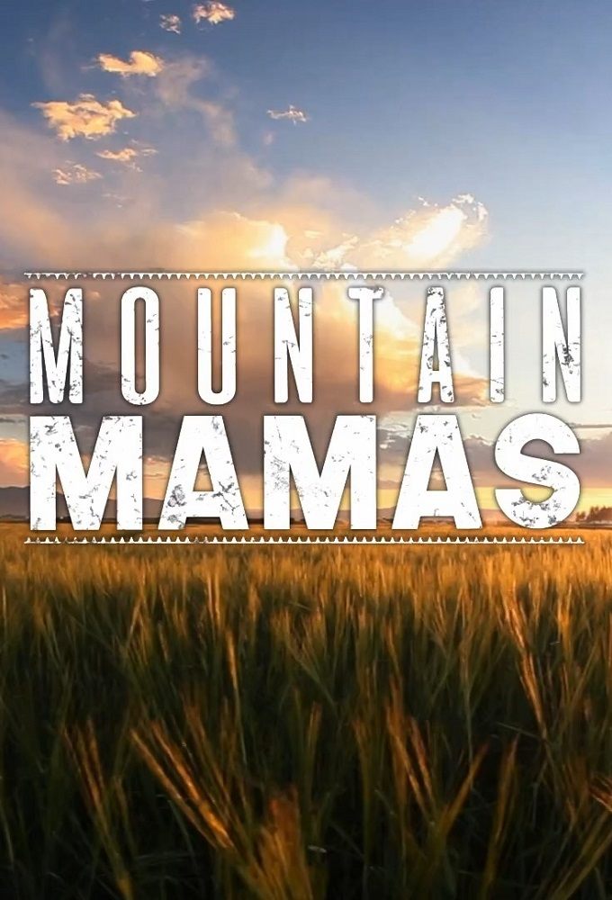 Poster de Mountain Mamas