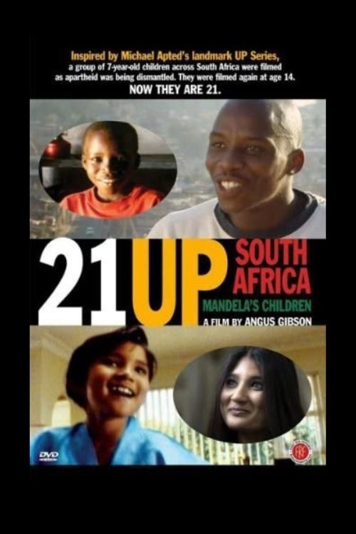 Poster de 21 Up South Africa: Mandela's Children