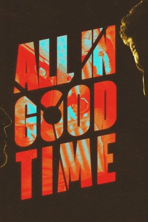 Poster de All in Good Time