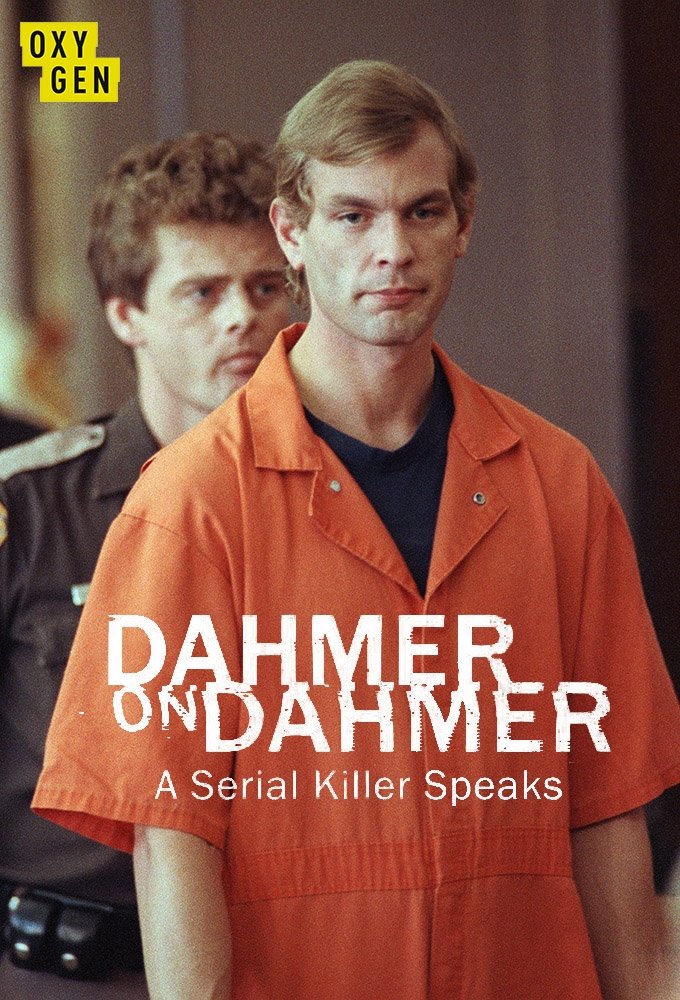 Poster de Dahmer on Dahmer: A Serial Killer Speaks