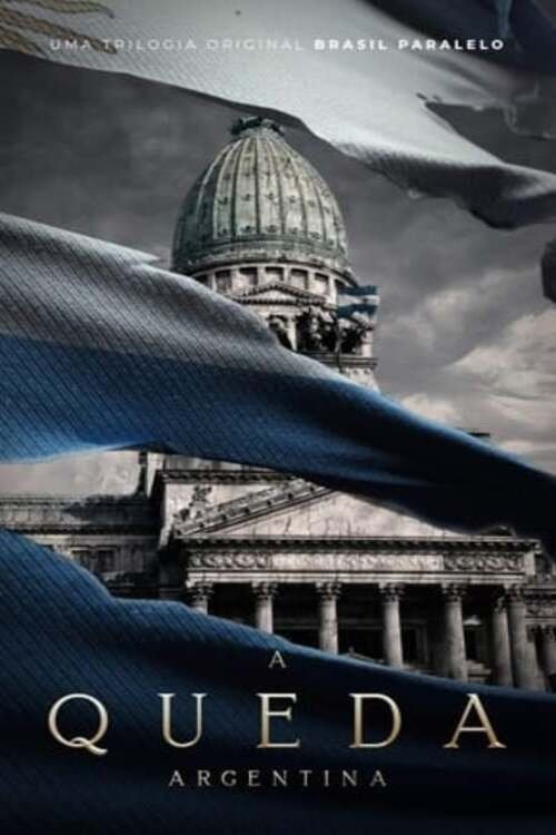 Poster de A Queda Argentina