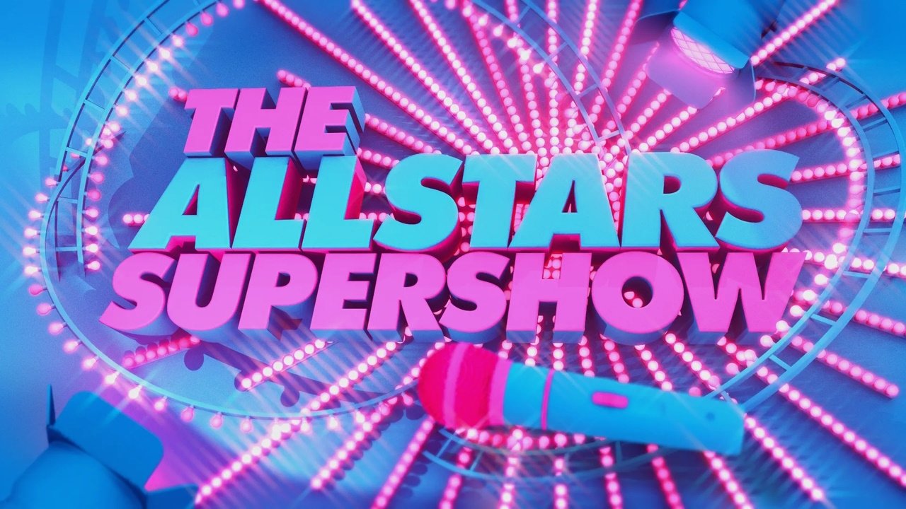 The Allstars Supershow (Part 1)