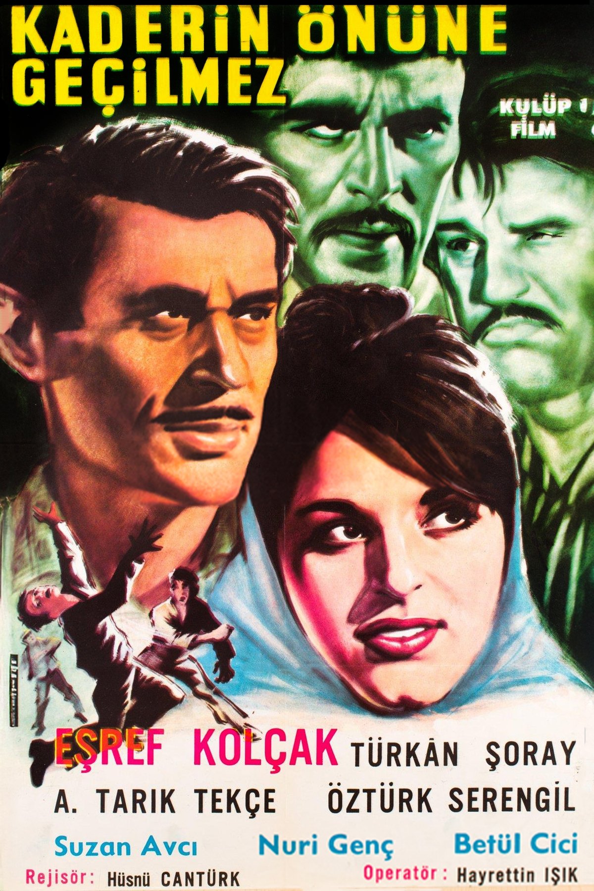 Poster de Kaderin Önüne Geçilmez