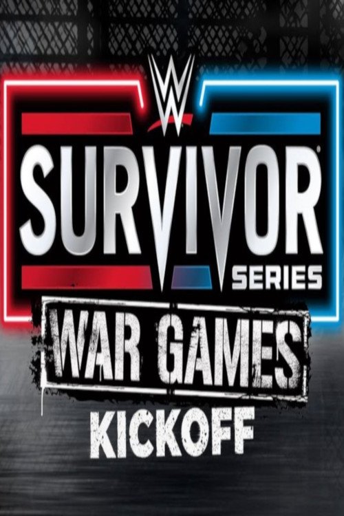 Affiche du film Survivor Series War Games 2023 Kickoff