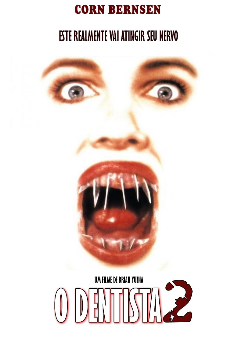 Poster de O Dentista 2