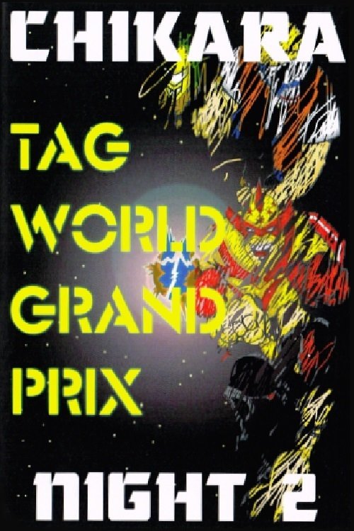 Poster de CHIKARA Tag World Grand Prix 2005 - Night 2