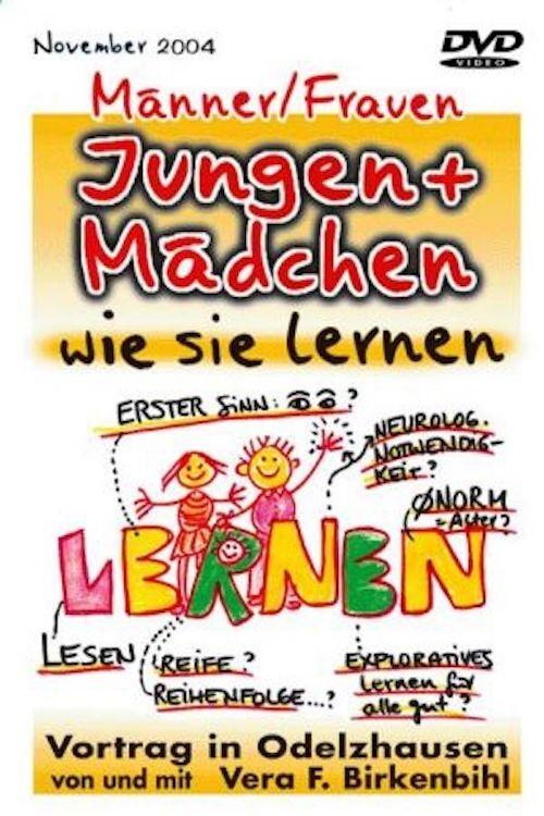 Poster de Vera F. Birkenbihl - Jungen und Mädchen - Wie sie lernen (Special - Die Anhänge)