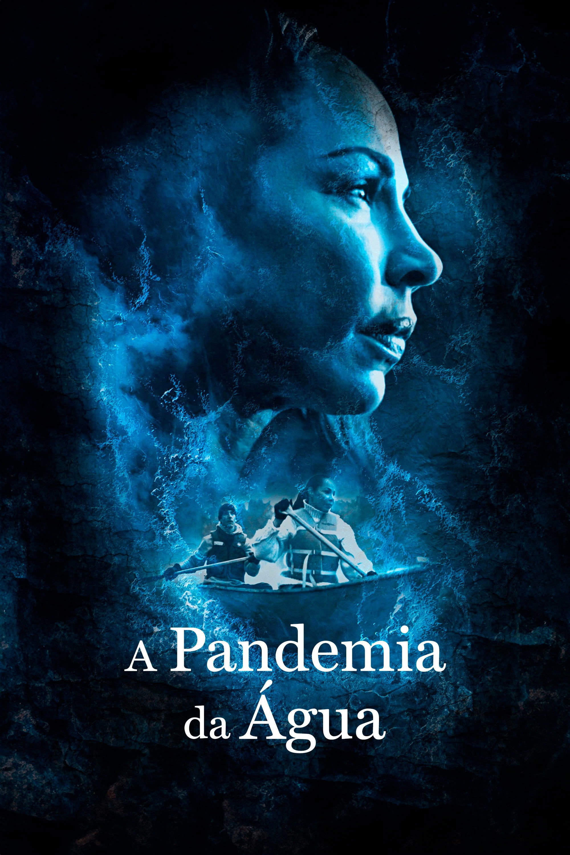 Poster de A Pandemia da Água
