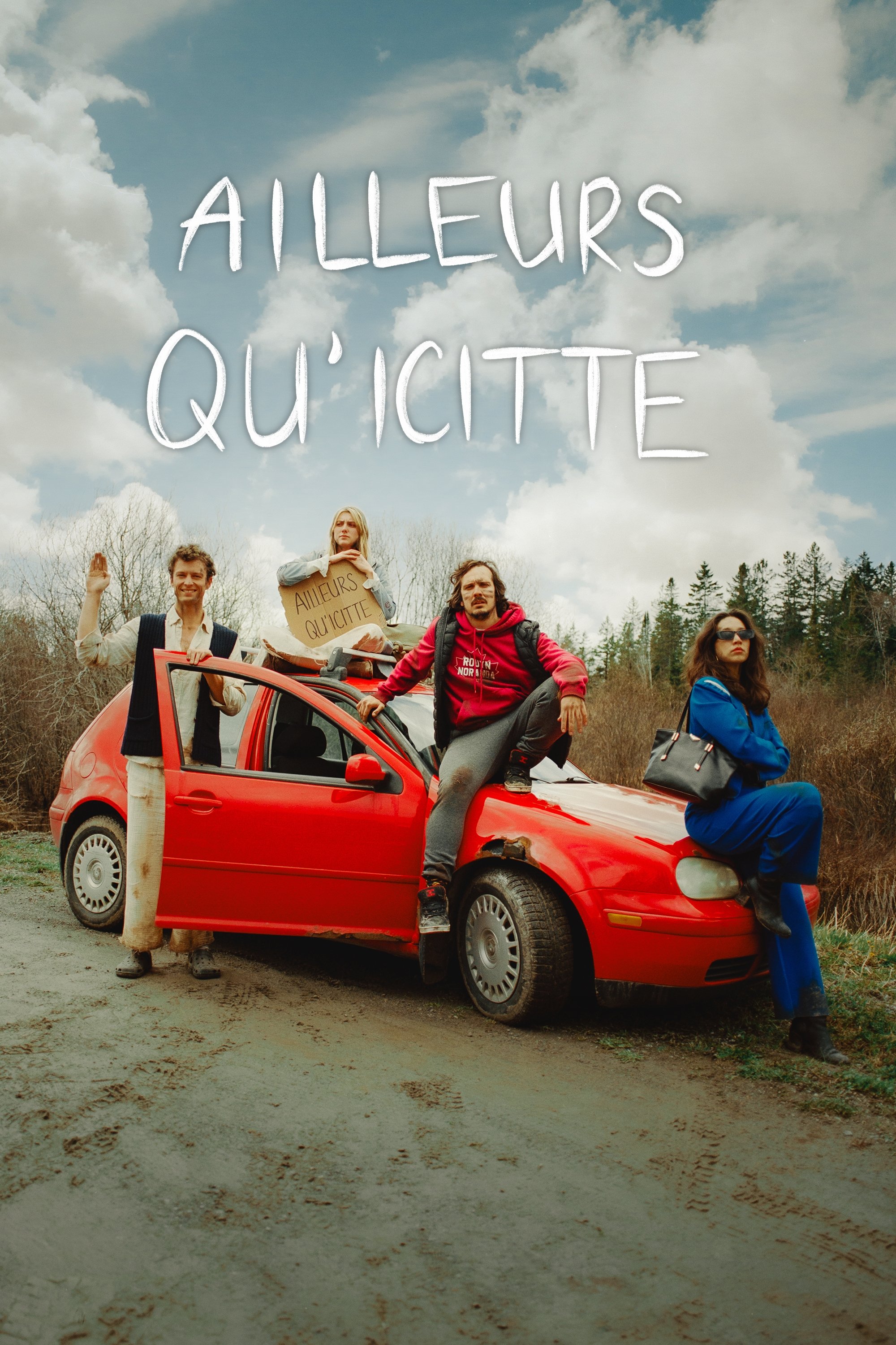 Poster de Ailleurs qu'icitte
