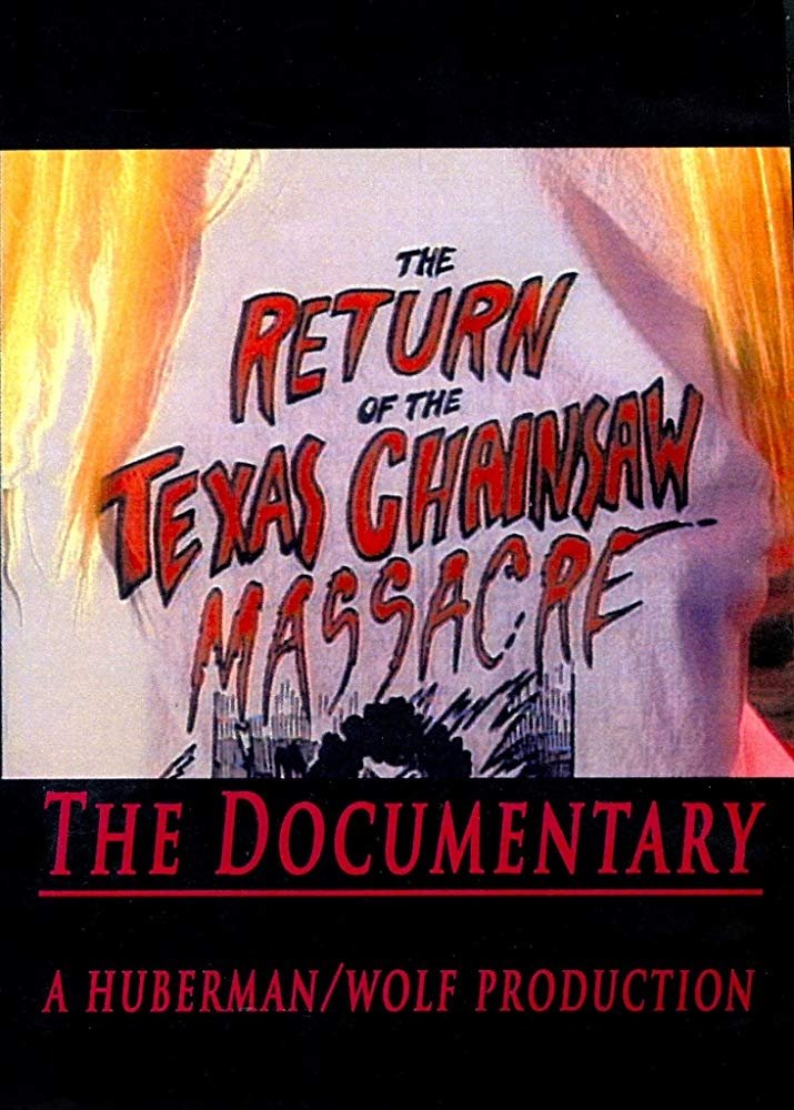 Poster de The Return of the Texas Chainsaw Massacre: The Documentary