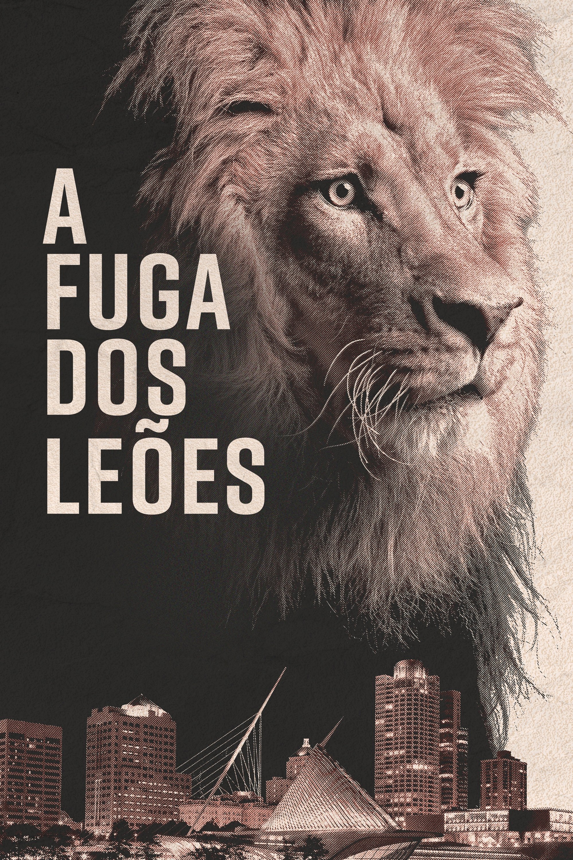 Poster de A Fuga dos Leões