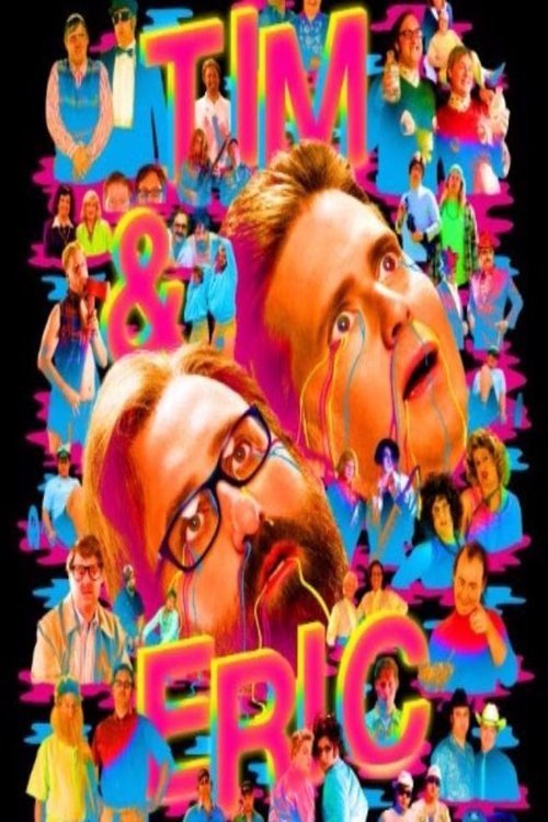 Affiche du film Tim and Eric Awesome Show Great Job! Awesome 10 Year Anniversary Version, Great Job?