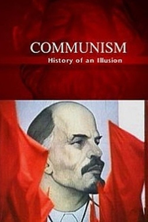 Poster de Comunismo: a história de uma ilusão