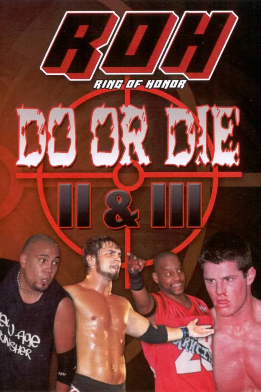 Affiche du film ROH: Do or Die II & III