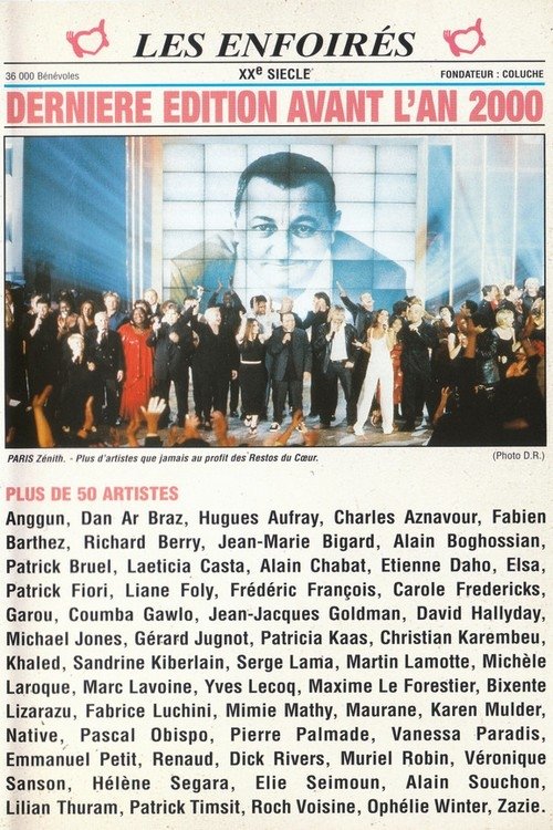 Poster de Les Enfoirés 1999 - Dernière édition avant l'an 2000