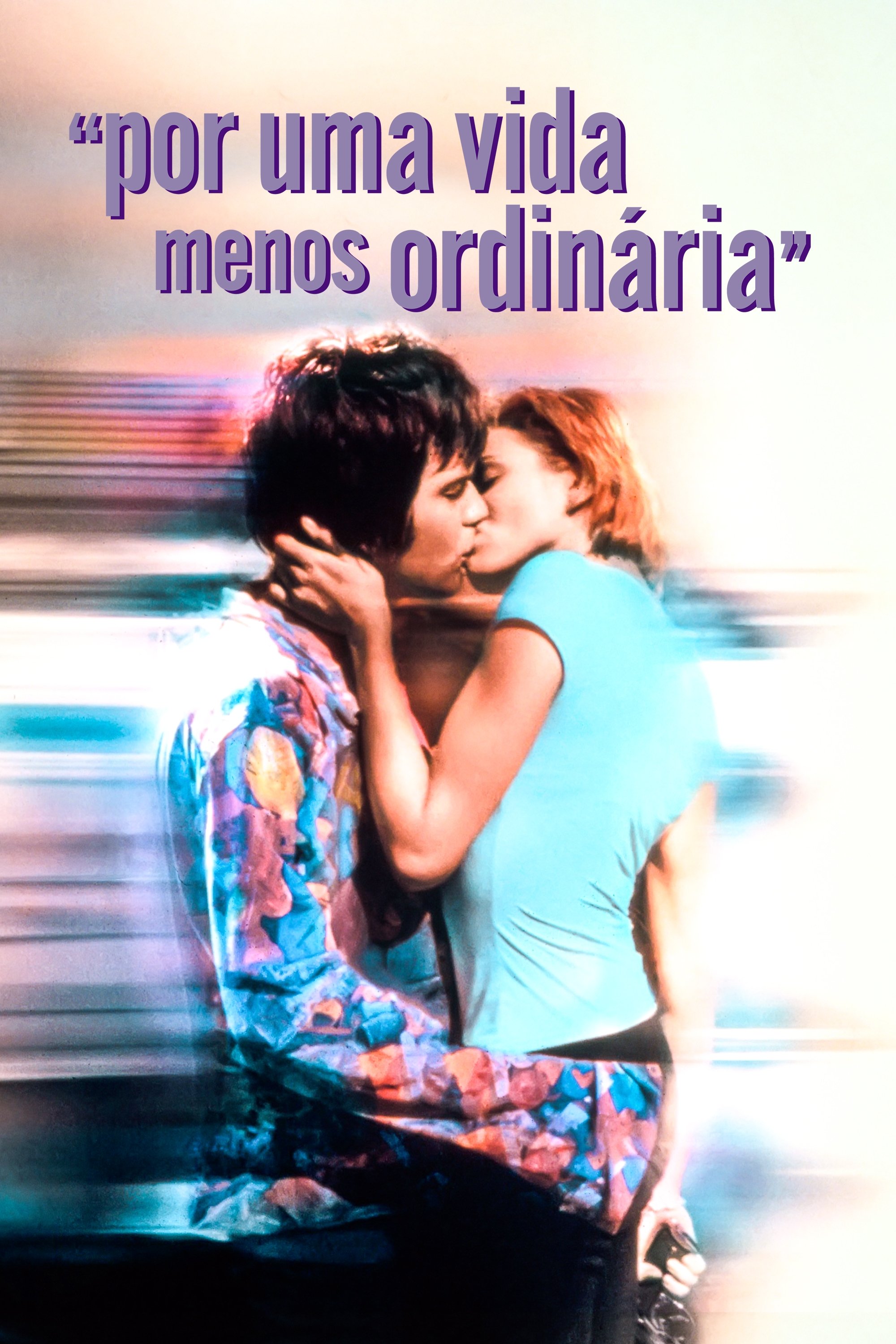 Poster de Por uma Vida Menos Ordinária