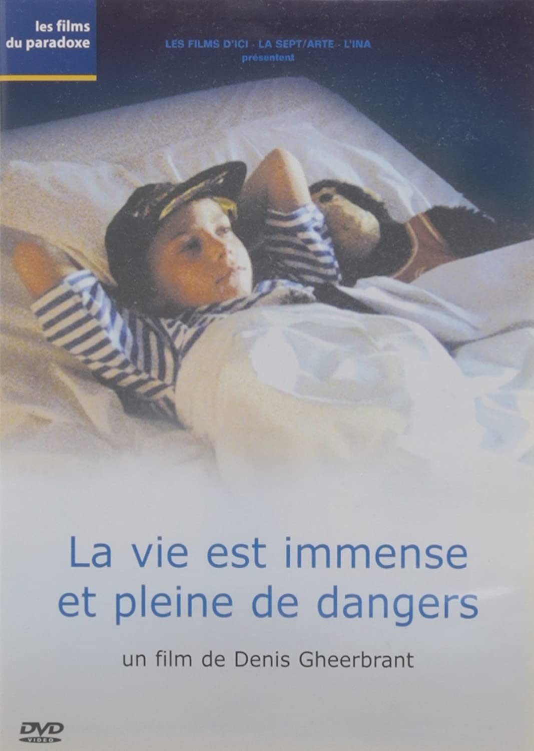 Poster de La vie est immense et pleine de dangers