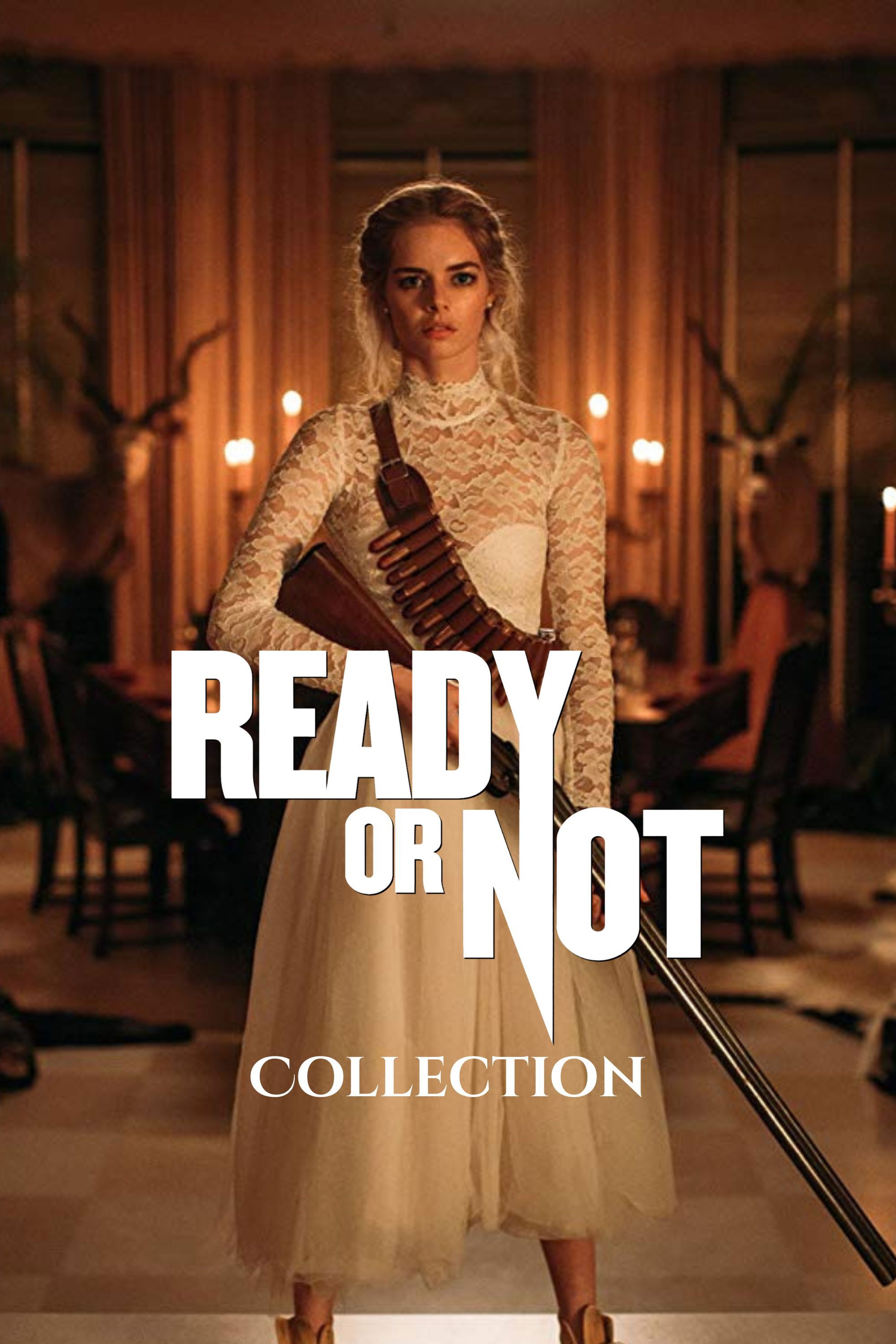 Poster of Ready or Not Collection