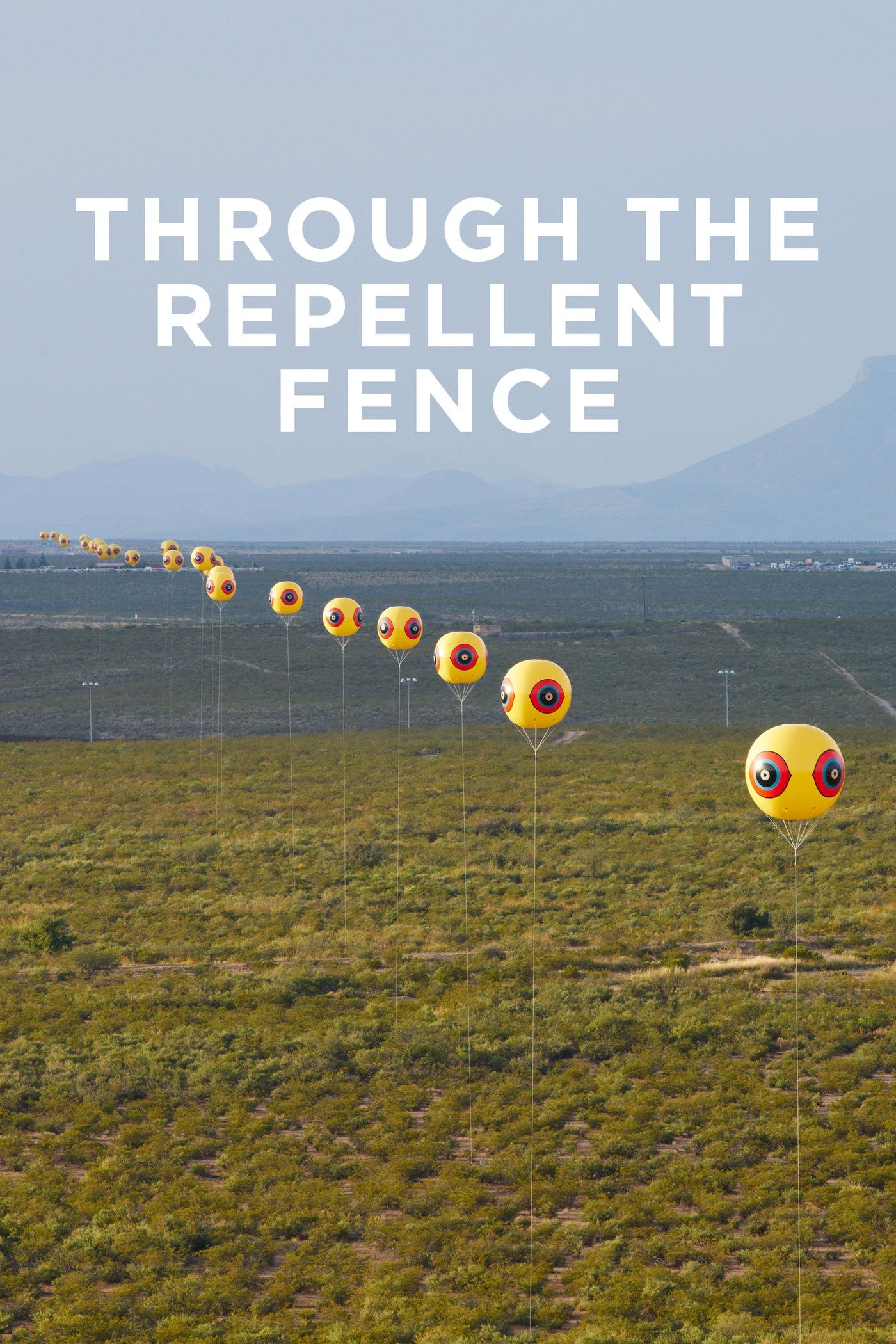 Poster de Through the Repellent Fence: A Land Art Film