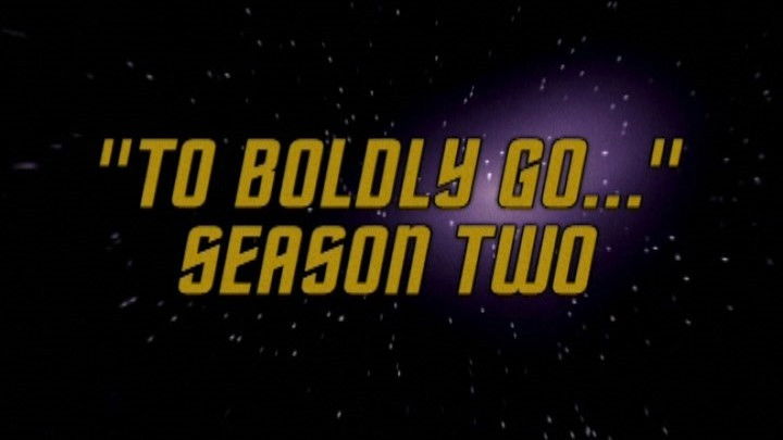 'To Boldly Go...' Season Two