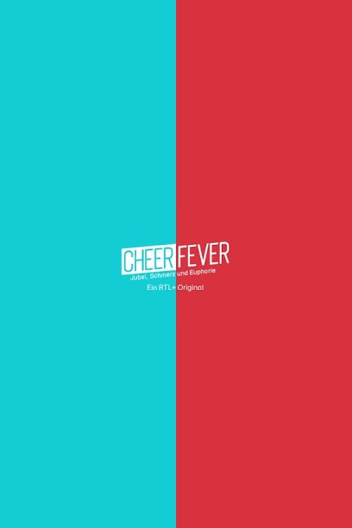 Poster de Cheer Fever - Jubel, Schmerz und Euphorie