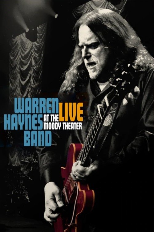 Poster de Warren Haynes Band - Live At The Moody Theater