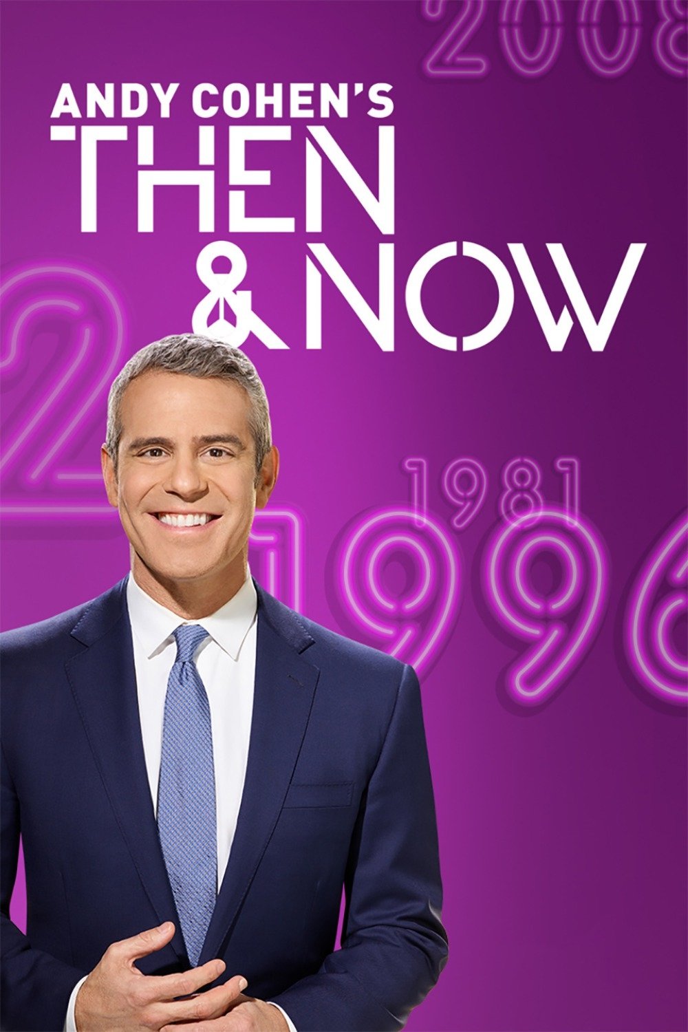 Poster de Andy Cohen's Then and Now