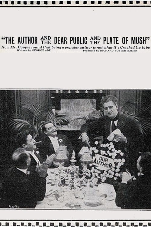 Poster de The Fable of 'The Author and the Dear Public and the Plate of Mush'