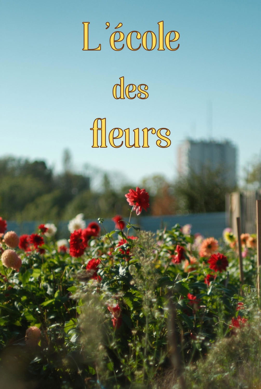 Poster de L'école des fleurs