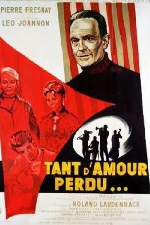 Affiche du film Tant d'amour perdu