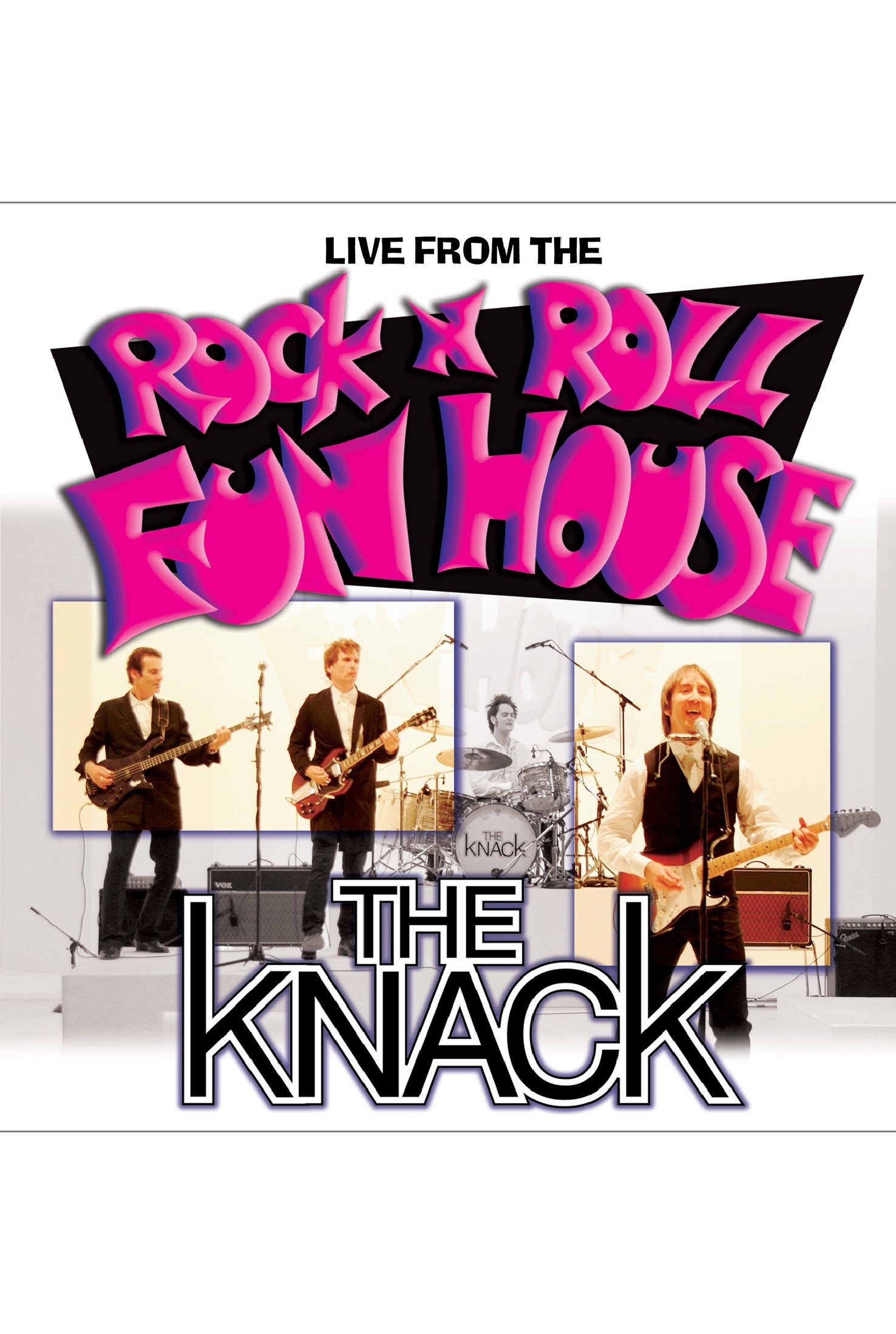 Poster de The Knack: Live From The Rock N Roll Fun House