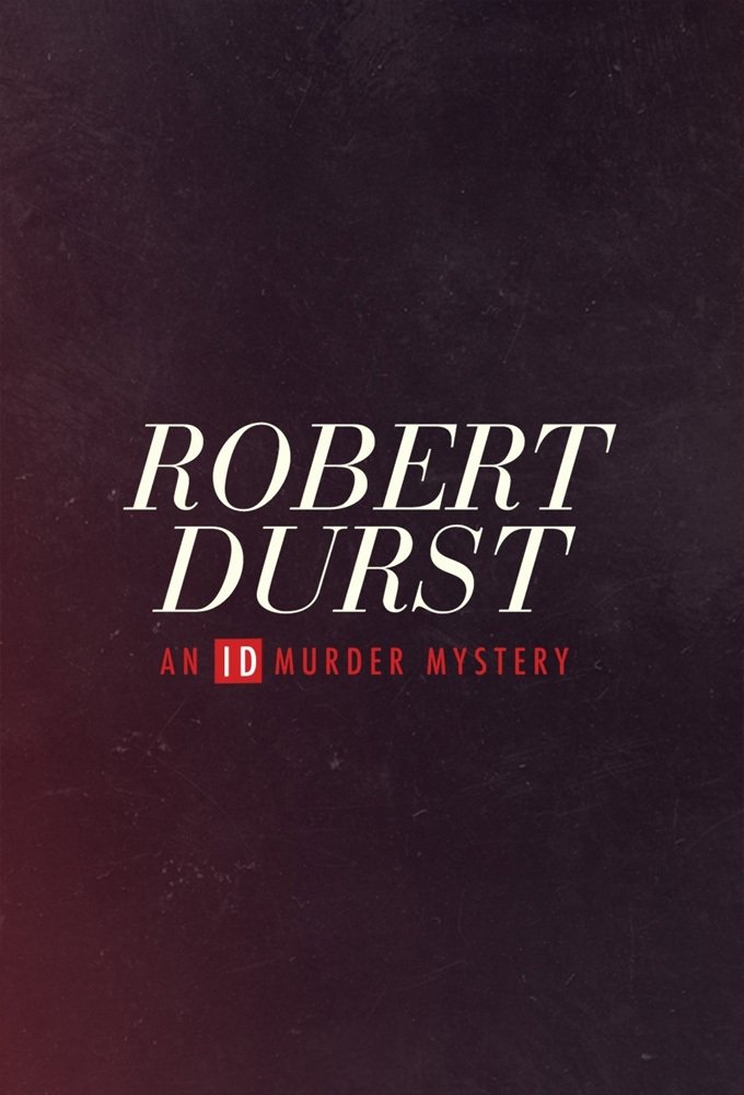 Poster de Robert Durst: An ID Murder Mystery