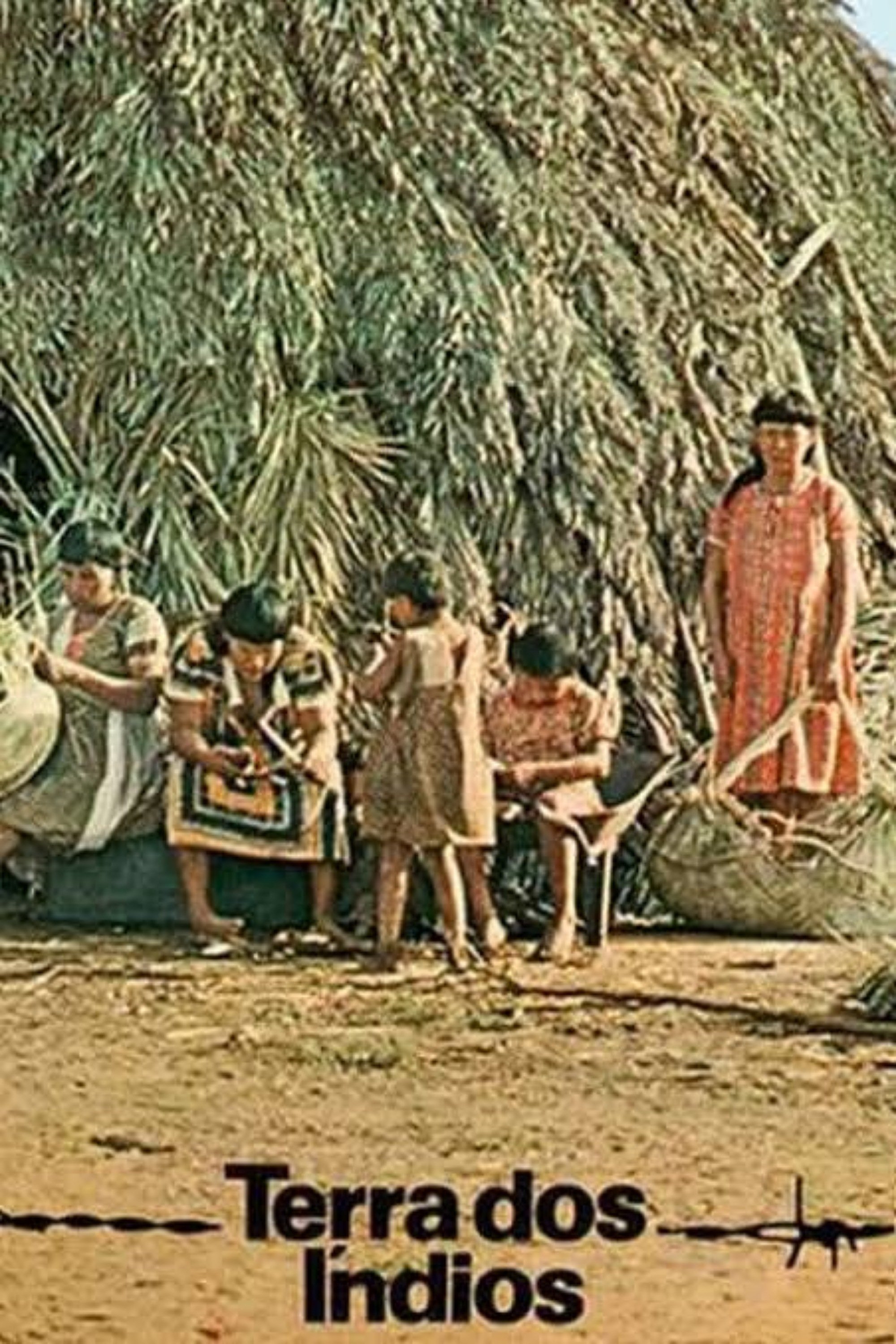 Poster de Da Terra dos Índios aos Índios Sem Terra