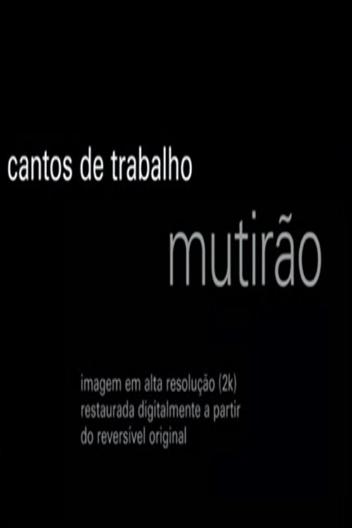 Poster de Cantos de Trabalho - Mutirão